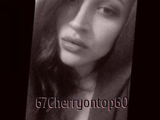 67Cherryontop60