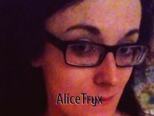 AliceTryx