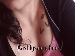 Aashlysaancheez