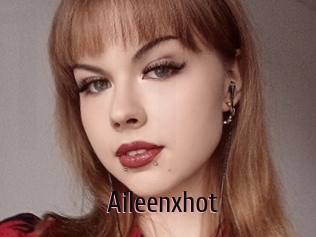 Aileenxhot