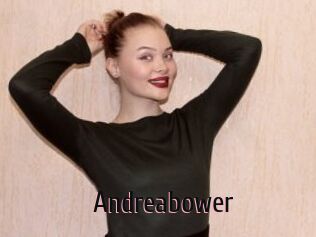 Andreabower