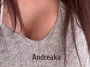 Andreaka