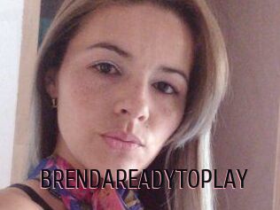 BRENDAREADYTOPLAY