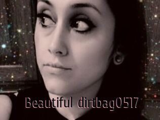 Beautiful_dirtbag0517