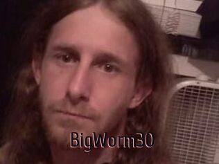 BigWorm30