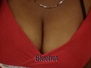 Bluehot