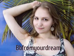 Bbfromyourdream