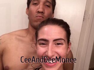 CeeAndDeeMonee