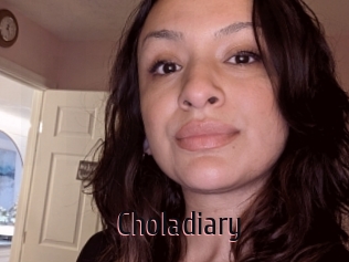 Choladiary