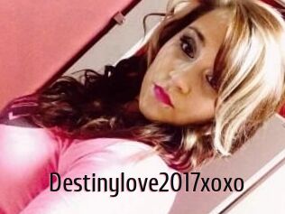 Destinylove2017xoxo