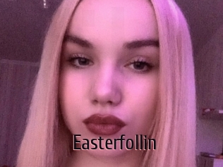 Easterfollin