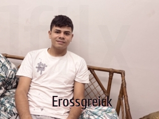 Erossgreick