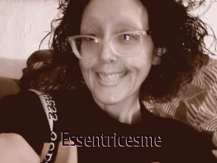 Essentricesme