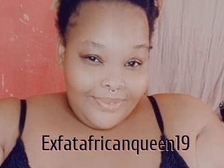 Exfatafricanqueen19