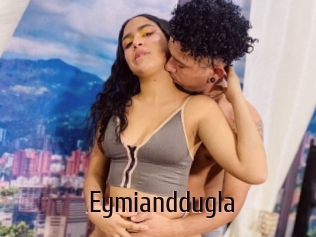 Eymianddugla