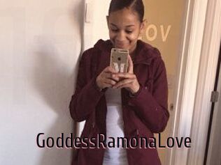 GoddessRamonaLove