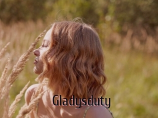 Gladysduty