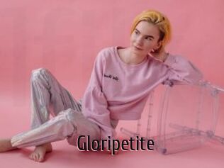 Gloripetite