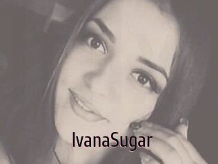 Ivana_Sugar