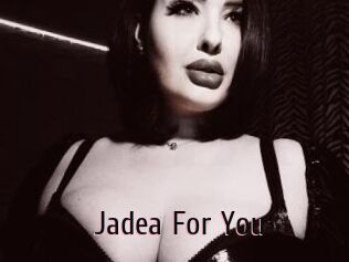 Jadea_For_You