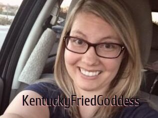 KentuckyFriedGoddess