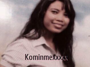 Kominmexxxxx