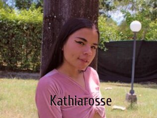 Kathiarosse