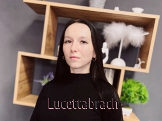 Lucettabrach