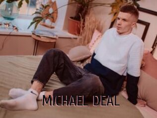 MICHAEL_DEAL