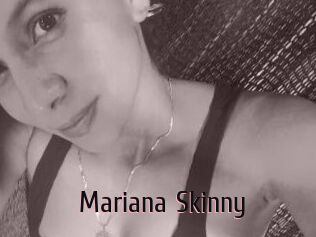 Mariana_Skinny