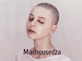 Machousedza