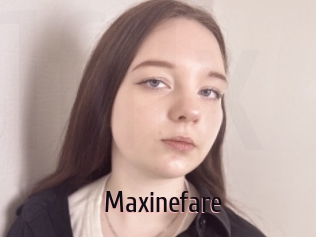 Maxinefare
