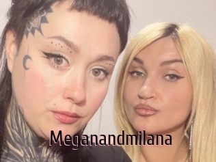 Meganandmilana