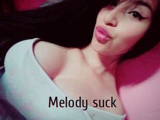 Melody_suck