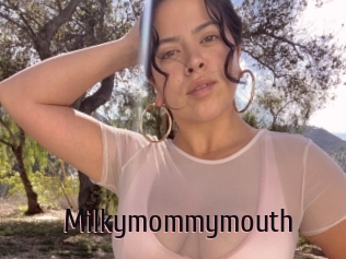 Milkymommymouth