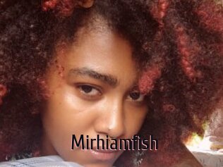 Mirhiamfish