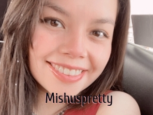 Mishuspretty