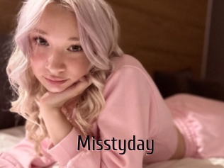 Misstyday