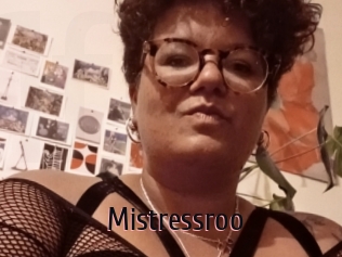 Mistressroo