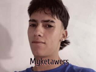 Myketawers