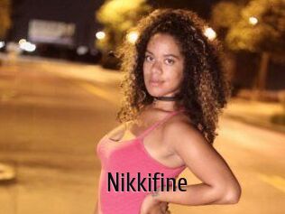 Nikkifine