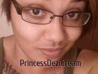 PrincessDeziCream