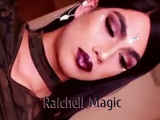 Raichell_Magic