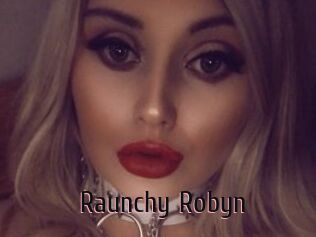 Raunchy_Robyn