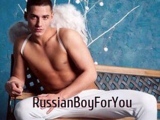 RussianBoyForYou