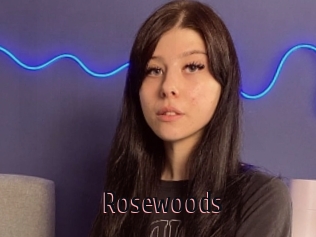 Rosewoods