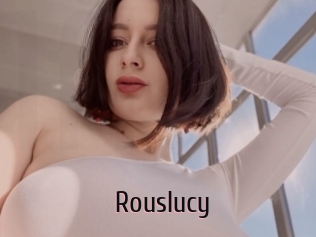 Rouslucy