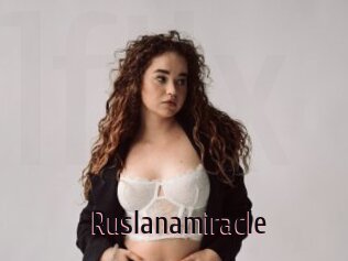 Ruslanamiracle