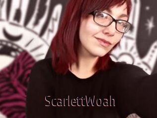 ScarlettWoah