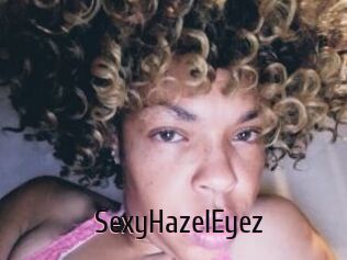 SexyHazelEyez